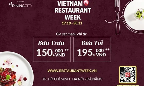 Từ "Huyền Thoại" Địa Phương đến những cái tên Đạt Giải "Award-Winning": Đặt chỗ tại các nhà hàng nổi bật trong Tuần Lễ Nhà Hàng Việt Nam Mùa Thu này