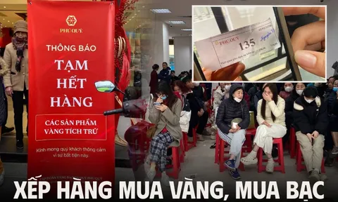 Người mua vàng, mua bạc hôm nay: Xếp hàng từ 3h sáng đến gần 11h trưa mới đến lượt, đi lúc 6-7h thì xác định về tay không