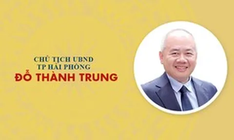 Infographic: Sự nghiệp tân Chủ tịch UBND TP Hải Phòng Đỗ Thành Trung