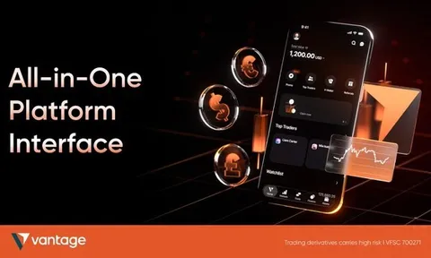 Vantage nâng cấp ứng dụng giao dịch, hợp nhất khả năng theo dõi tài sản và dòng vốn