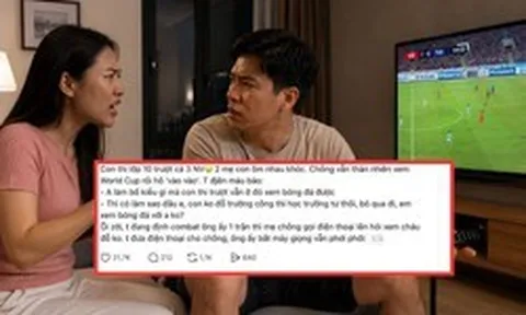 Vợ trách "con thi trượt lớp 10 mà chồng vẫn ngồi xem World Cup", cuộc điện thoại sau đó khiến tình huống xoay "180 độ"